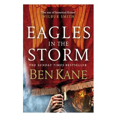 Eagles in the Storm - Kane, Ben