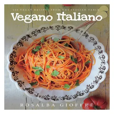 Vegano Italiano - Gioffre, Rosalba