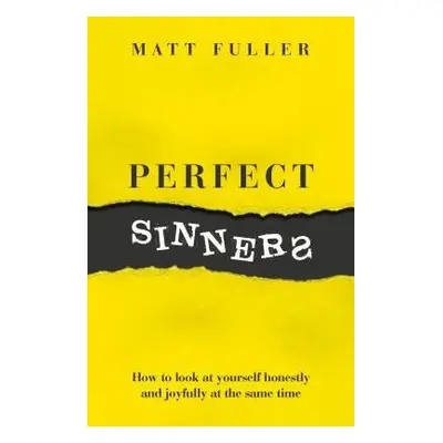 Perfect Sinners - Fuller, Matt