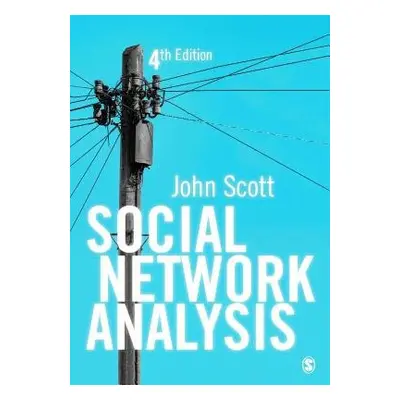 Social Network Analysis - Scott, John