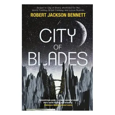 City of Blades - Jackson Bennett, Robert