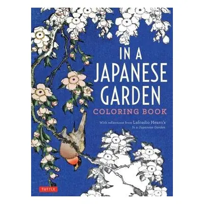 In a Japanese Garden Coloring Book - Hearn, Lafcadio