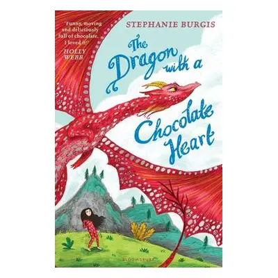 Dragon with a Chocolate Heart - Burgis, Stephanie