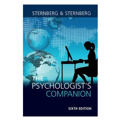 Psychologist's Companion - Sternberg, Robert J. (Cornell University, New York) a Sternberg, Kari