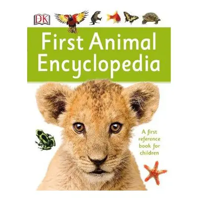 First Animal Encyclopedia - DK