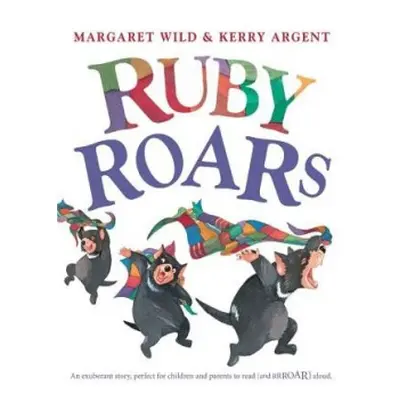 Ruby Roars - Argent, Kerry a Wild, Margaret