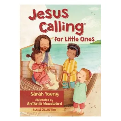 Jesus Calling for Little Ones - Young, Sarah