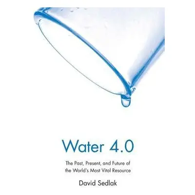 Water 4.0 - Sedlak, David