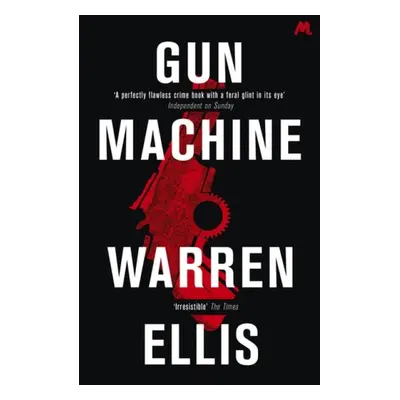 Gun Machine - Ellis, Warren