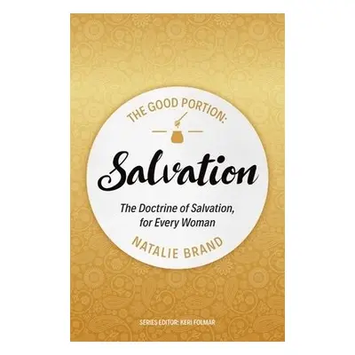 Good Portion – Salvation - Brand, Natalie