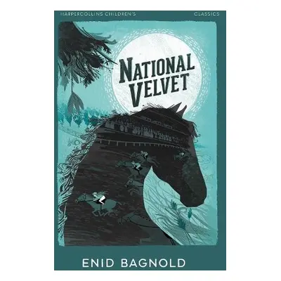 National Velvet - Bagnold, Enid