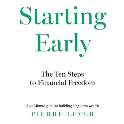 Starting Early - Lever, Pierre