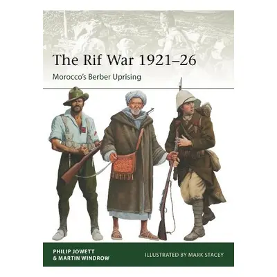 Rif War 1921–26 - Jowett, Philip a Windrow, Mr Martin