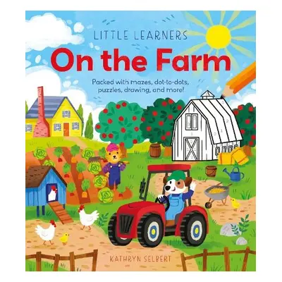 Little Learners: On the Farm - Regan, Lisa