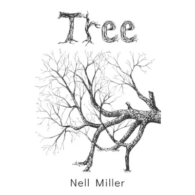 Tree - Miller, Nell