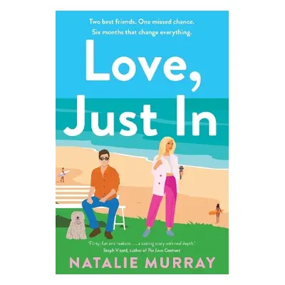 Love, Just In - Murray, Natalie