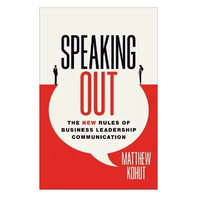 Speaking Out - Kohut, Matthew