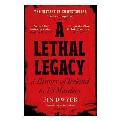 Lethal Legacy - Dwyer, Fin