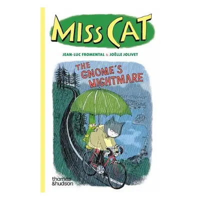 Miss Cat: The Gnome’s Nightmare - Fromental, Jean-Luc