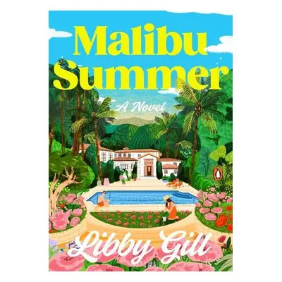 Malibu Summer - Gill, Libby