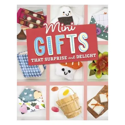 Mini Gifts that Surprise and Delight - Kukla, Lauren