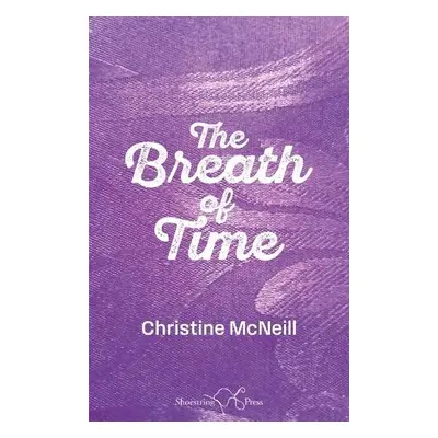 Breath of Time - McNeill, Christine