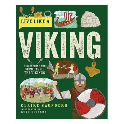 Live Like a Viking - Saunders, Claire