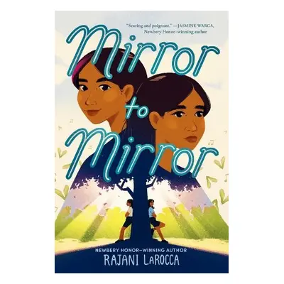 Mirror to Mirror - LaRocca, Rajani