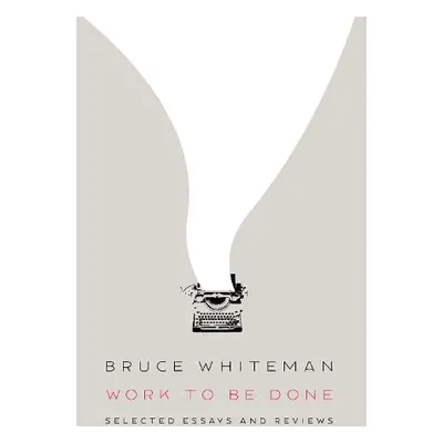 Work to Be Done - Whiteman, Bruce