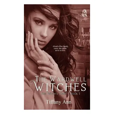 Witch's Oath - Ann, Tiffany