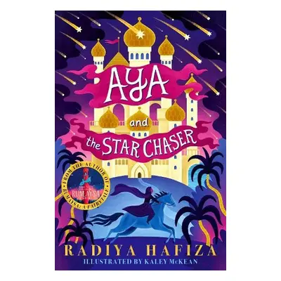 Aya and the Star Chaser - Hafiza, Radiya