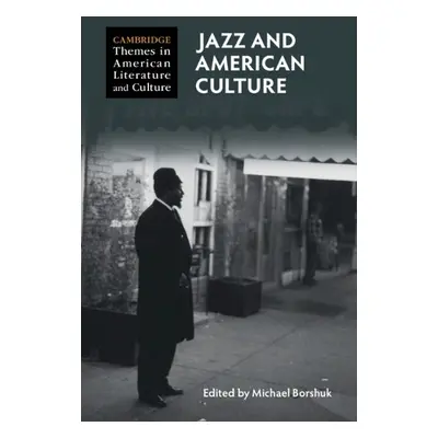 Jazz and American Culture