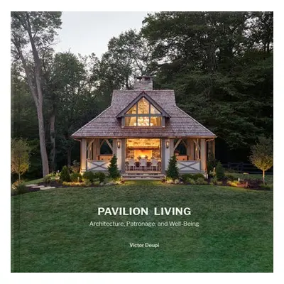 Pavilion Living - Deupi, Victor