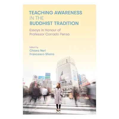 Teaching Awareness in the Buddhist Tradition