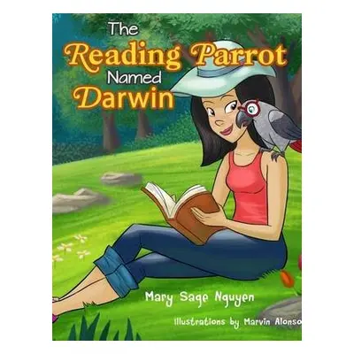 Reading Parrot Named Darwin - Nguyen, Mary Sage