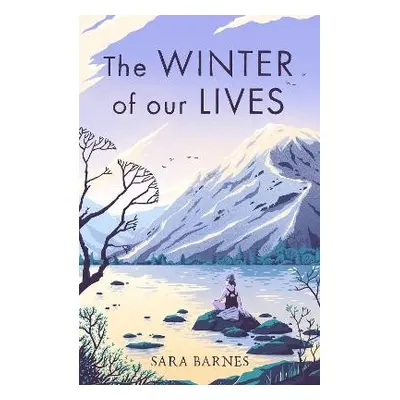 Winter of Our Lives - Barnes, Sara