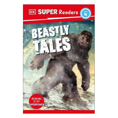 DK Super Readers Level 4 Beastly Tales - DK