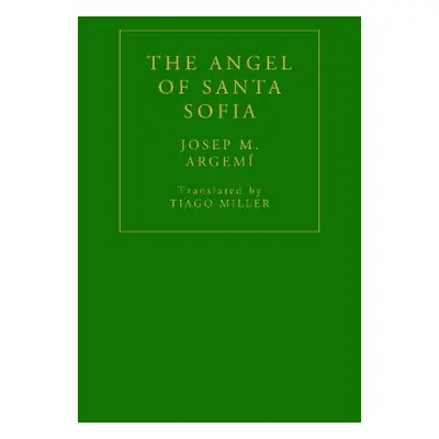 Angel of Santa Sofia - Argemi, Josep M.