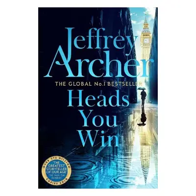 Heads You Win - Archer, Jeffrey