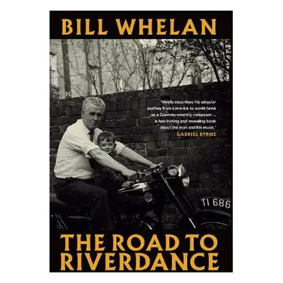 Road to Riverdance PB - Whelan, Bill