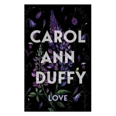 Love - Duffy DBE, Carol Ann