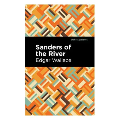 Sanders of the River - Wallace, Edgar