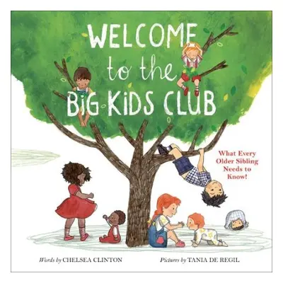 Welcome to the Big Kids Club - Clinton, Chelsea