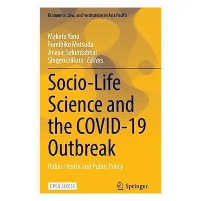 Socio-Life Science and the COVID-19 Outbreak