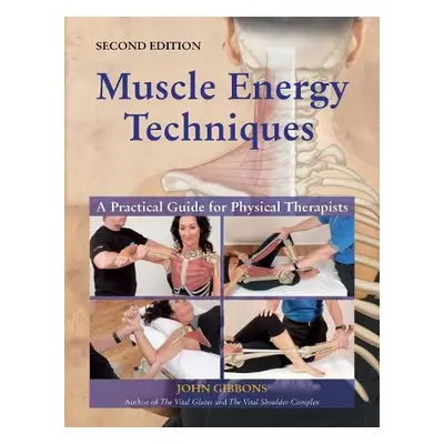 Muscle Energy Techniques - Gibbons, John