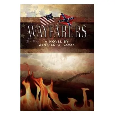 Wayfarers - Cook, Winfred O