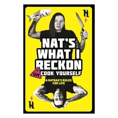 Un-Cook Yourself - Reckon, Nat's What I