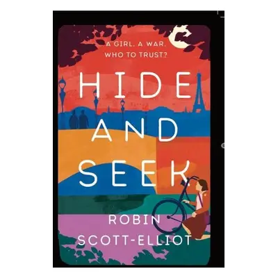 Hide and Seek - Scott-Elliot, Robin