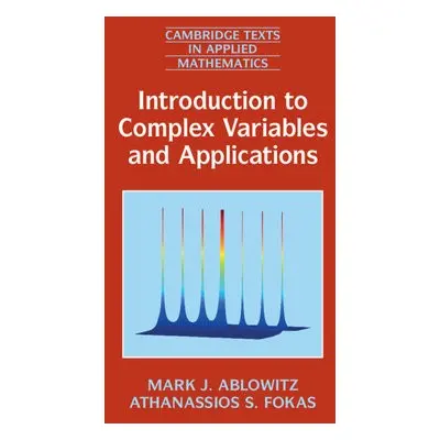 Introduction to Complex Variables and Applications - Ablowitz, Mark J. (University of Colorado B