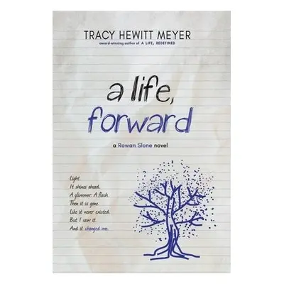 Life, Forward - Hewitt Meyer, Tracy